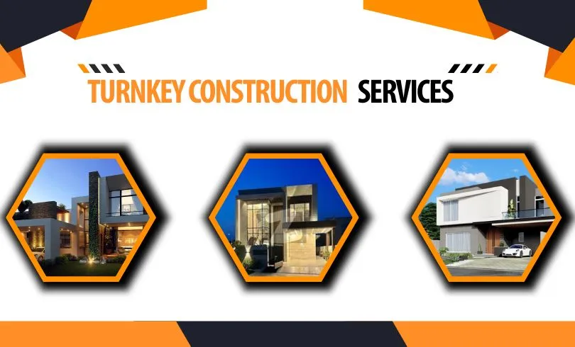 Turnkey Construction Services in Lahore​